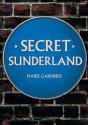 Secret Sunderland - Preview
