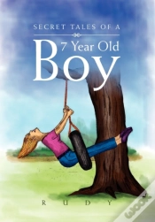 Capa do artigo Secret Tales Of A 7 Year Old Boy