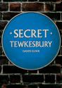 Secret Tewkesbury - Preview