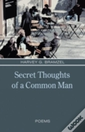 Secret Thoughts Of A Common Man
