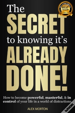 Capa do artigo Secret To Knowing It'S Already Done!
