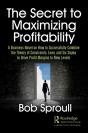 Secret To Maximizing Profitability - Preview