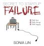 Secret To Startup Failure - Preview