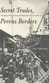 Secret Trades, Porous Borders