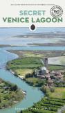 Secret Venice Lagoon Guide
