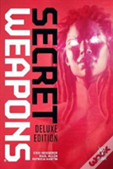 Secret Weapons Deluxe Edition
