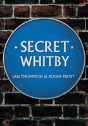 Secret Whitby - Preview