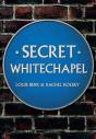Secret Whitechapel - Preview