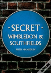 Secret Wimbledon & Southfields