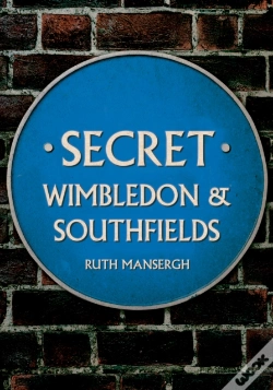 Capa do artigo Secret Wimbledon & Southfields