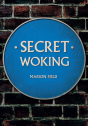 Secret Woking - Preview