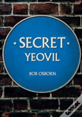Secret Yeovil
