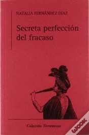 Capa do artigo Secreta Perfección Del Fracaso