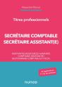 Secrétaire Comptable Et Secrétaire Assistant(E) ; Titres Professionnels ; Niveau Bac - Preview