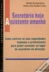 Secretária Hoje, Assistente Amanhã