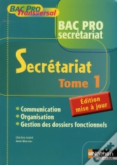Secrétariat T.1 ; 1ère/Terminale Pro ; Bac Pro Transversal ; Élève (Édition 2008)