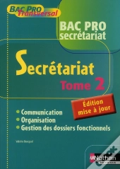 Secrétariat T.2 ; Bac Pro Secrétariat ; Livre De L'Élève (Édition 2008)
