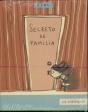 Secreto De Familia (+5 Años) - Preview