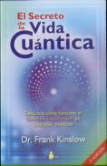 Secreto De La Vida Cuantica, El