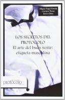 Secretos De Protocolo, Los