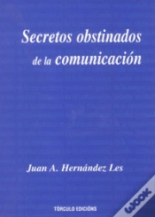 Capa do artigo Secretos Obstinados De La Comunicación