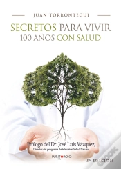 Capa do artigo Secretos Para Vivir 100 Años Con Salud