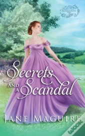 Secrets And A Scandal