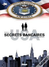 Secrets Bancaires Usa Tome 4