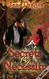Secrets By Necessity