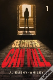Secrets Can Kill 1