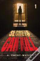 Secrets Can Kill 1