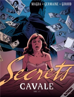 Capa do artigo Secrets, Cavale T1 Secrets, Cavale T1