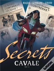 Capa do artigo Secrets ; Cavale Tome 3