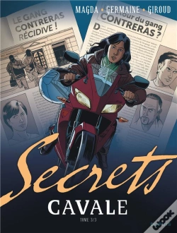 Capa do artigo Secrets ; Cavale Tome 3