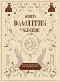 Secrets D'Amulettes De Sorcière : Objets Magiques Pour Protéger Et Attirer La Chance - Preview