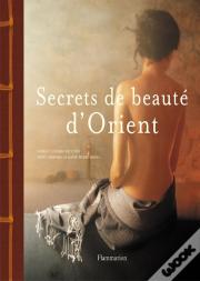 Secrets De Beauté D'Orient