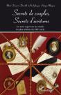 Secrets De Couples, Secrets D'Écritures ; Un Autre Regard Sur Les Amants Les Plus Célèbres Du Xixe Siècles - Preview