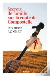 Capa do artigo Secrets De Famille Sur La Route De Compostelle