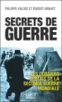 Secrets De Guerre ; Les Dossiers Oubliés De La Seconde Guerre Mondiale - Preview
