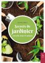 Secrets De Jardinier - Conseils, Trucs & Astuces - Preview