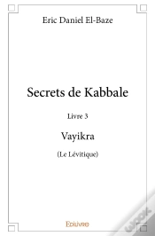 Capa do artigo Secrets De Kabbale - Livre 3 : Vayikra (Le Lévitique)