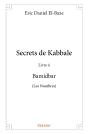 Secrets De Kabbale Tome 4 ; Bamidbar (Les Nombres) - Preview