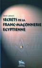 Secrets De La Franc-Maconnerie Egyptienne - Preview
