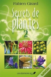 Secrets De Plantes Tome 2