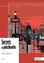 Secrets De Polichinelles - Preview