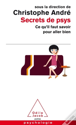 Capa do artigo Secrets De Psy ; Ce Qu'Il Faut Savoir Pour Aller Bien