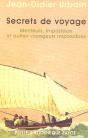 Secrets De Voyage : Menteurs, Imposteurs Et Autres Voyageurs Impossibles - Preview