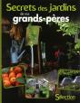 Secrets Des Jardins De Nos Grands-Peres - Preview