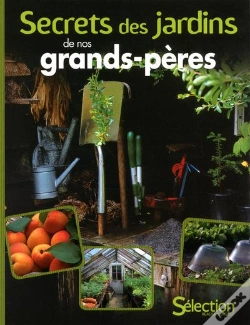 Capa do artigo Secrets Des Jardins De Nos Grands-Peres