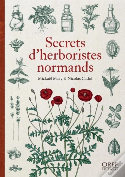 Capa do artigo Secrets D'Herboristes Normands